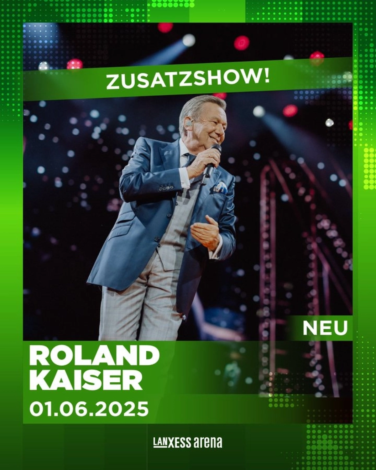 Roland Kaiser in der Lanxess Arena Tickets