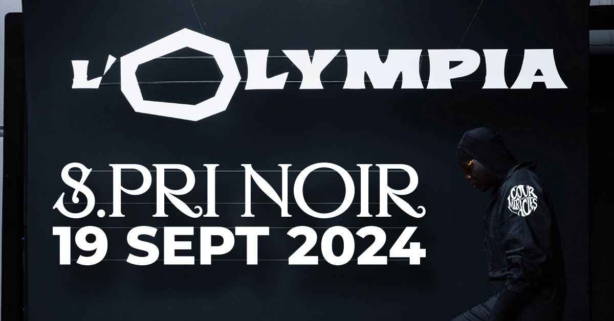 S.Pri Noir en Olympia Tickets