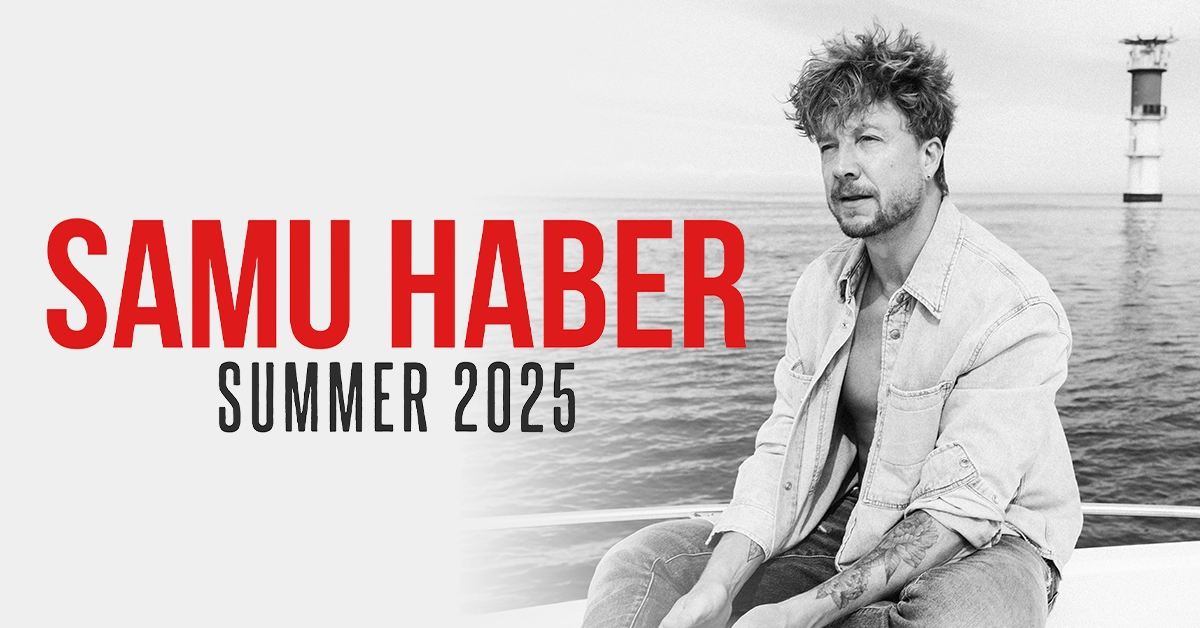 Samu Haber at Tollwood München Tickets