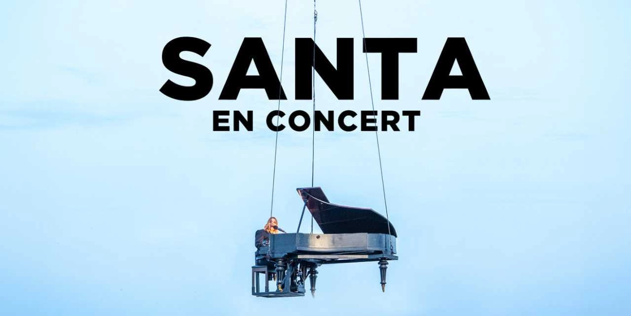 Billets Santa (Arkea Arena - Bordeaux)