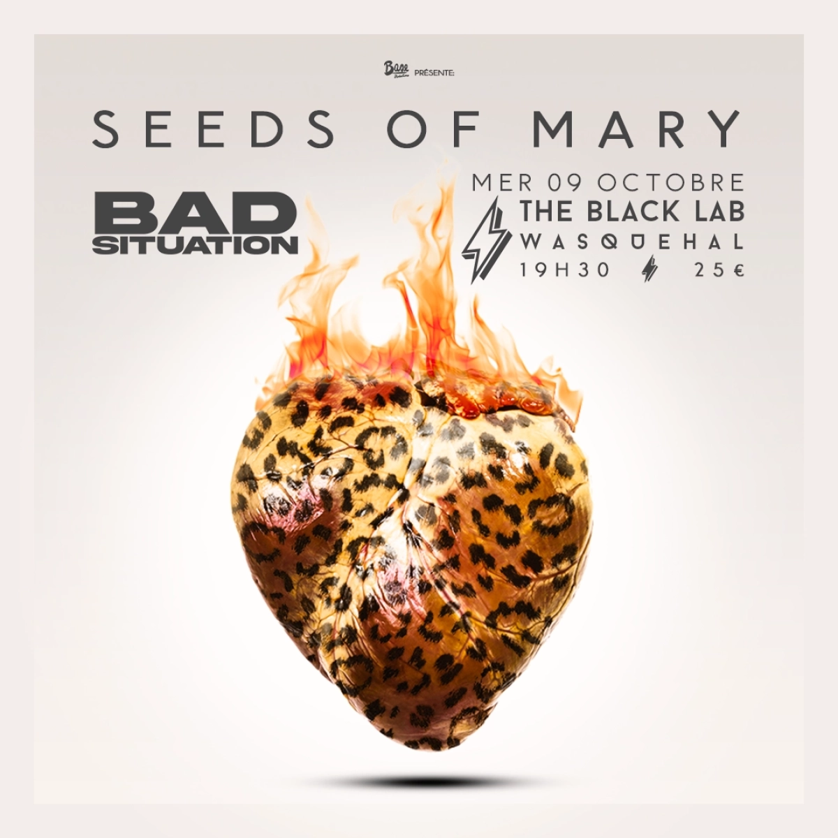 Seeds Of Mary - Bad Situation al The Black Lab Tickets