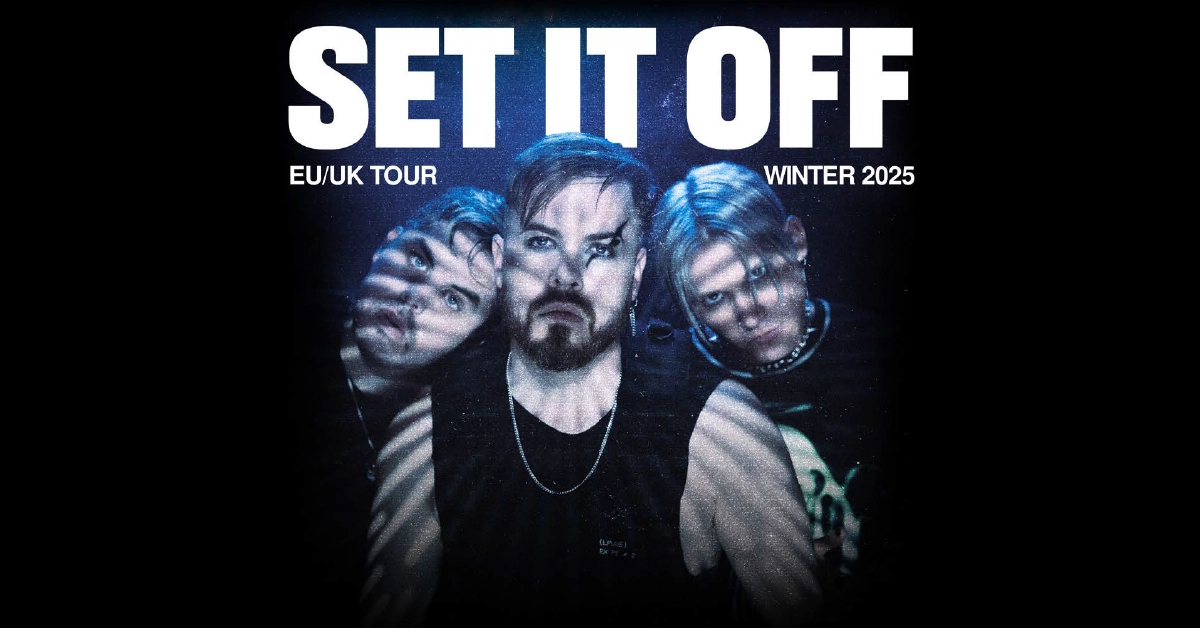 Set It Off en Werksviertel Tickets