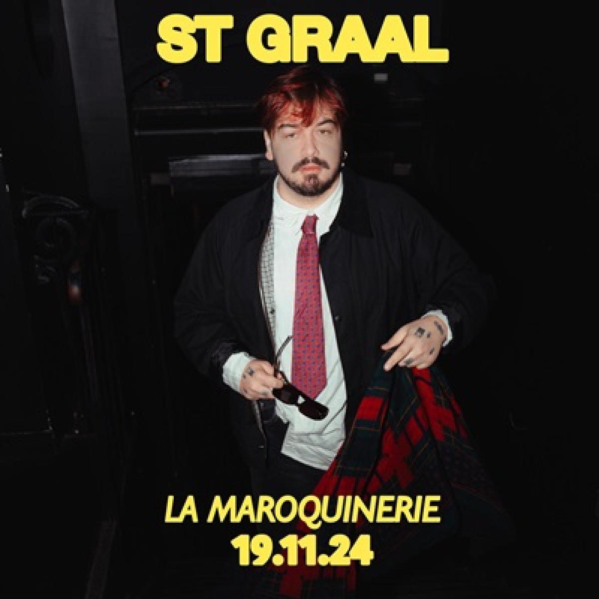 St Graal at La Maroquinerie Tickets