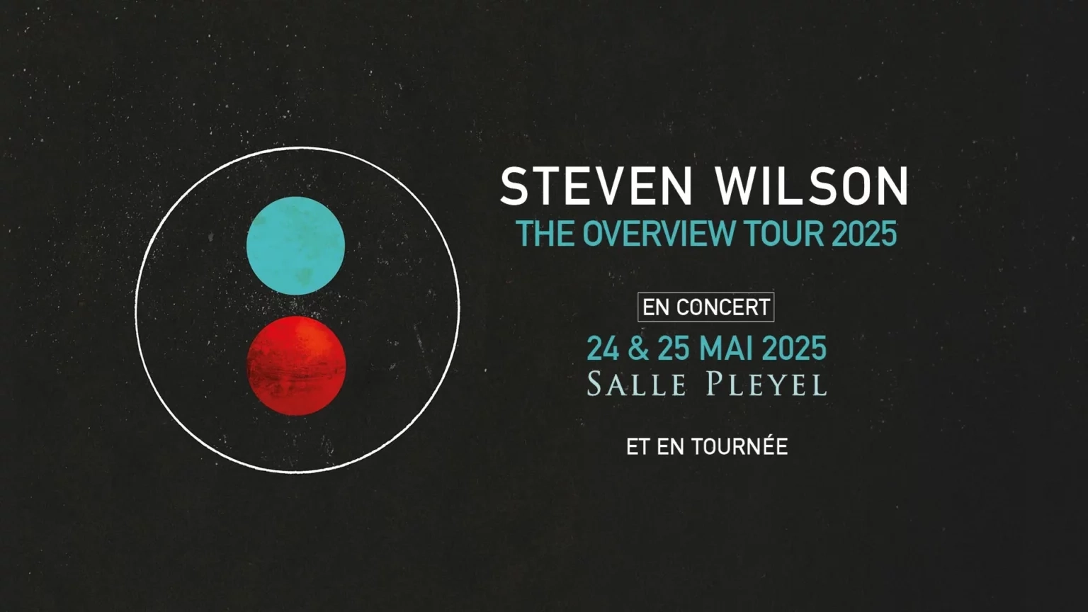 Billets Steven Wilson (Salle Pleyel - Paris)