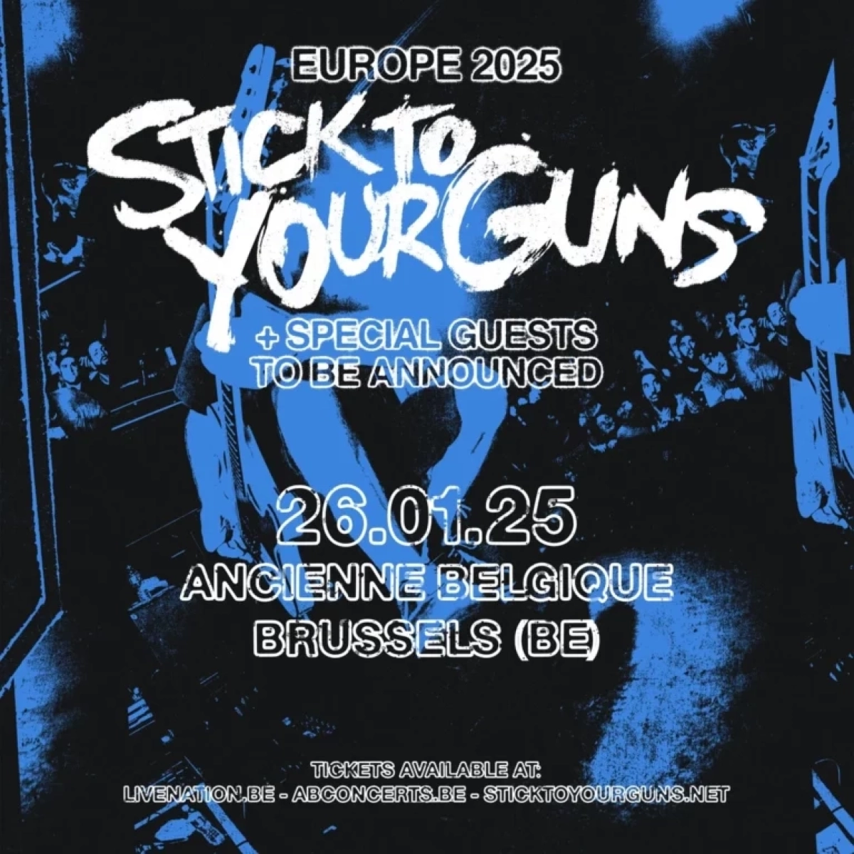 Stick To Your Guns at Ancienne Belgique Tickets