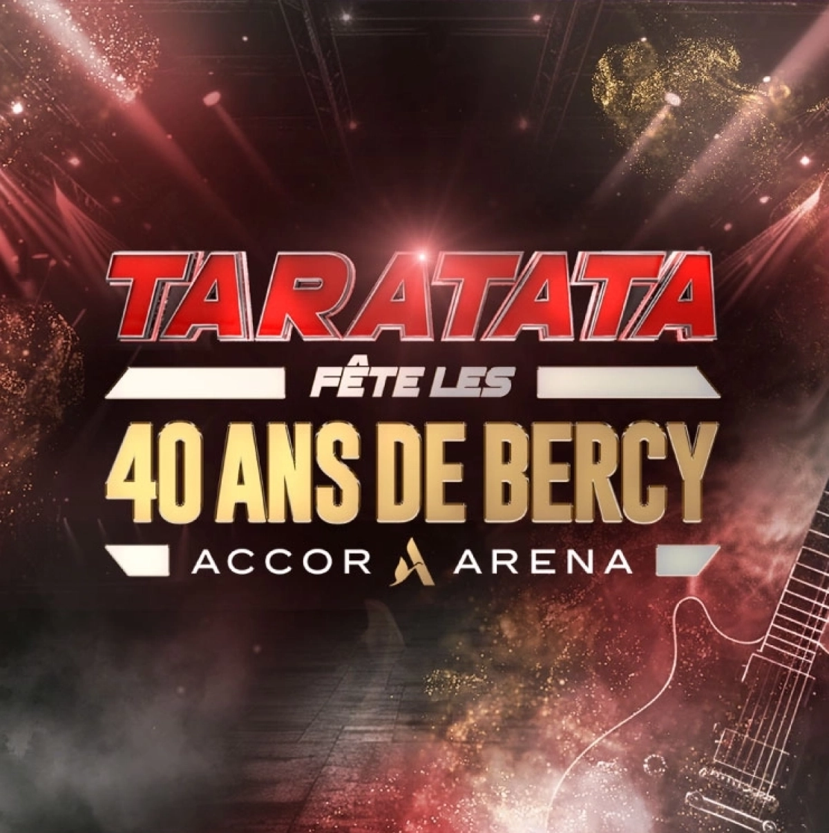 Taratata en Accor Arena Tickets