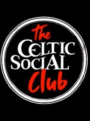 The Celtic Social Club at Le Ferrailleur Tickets