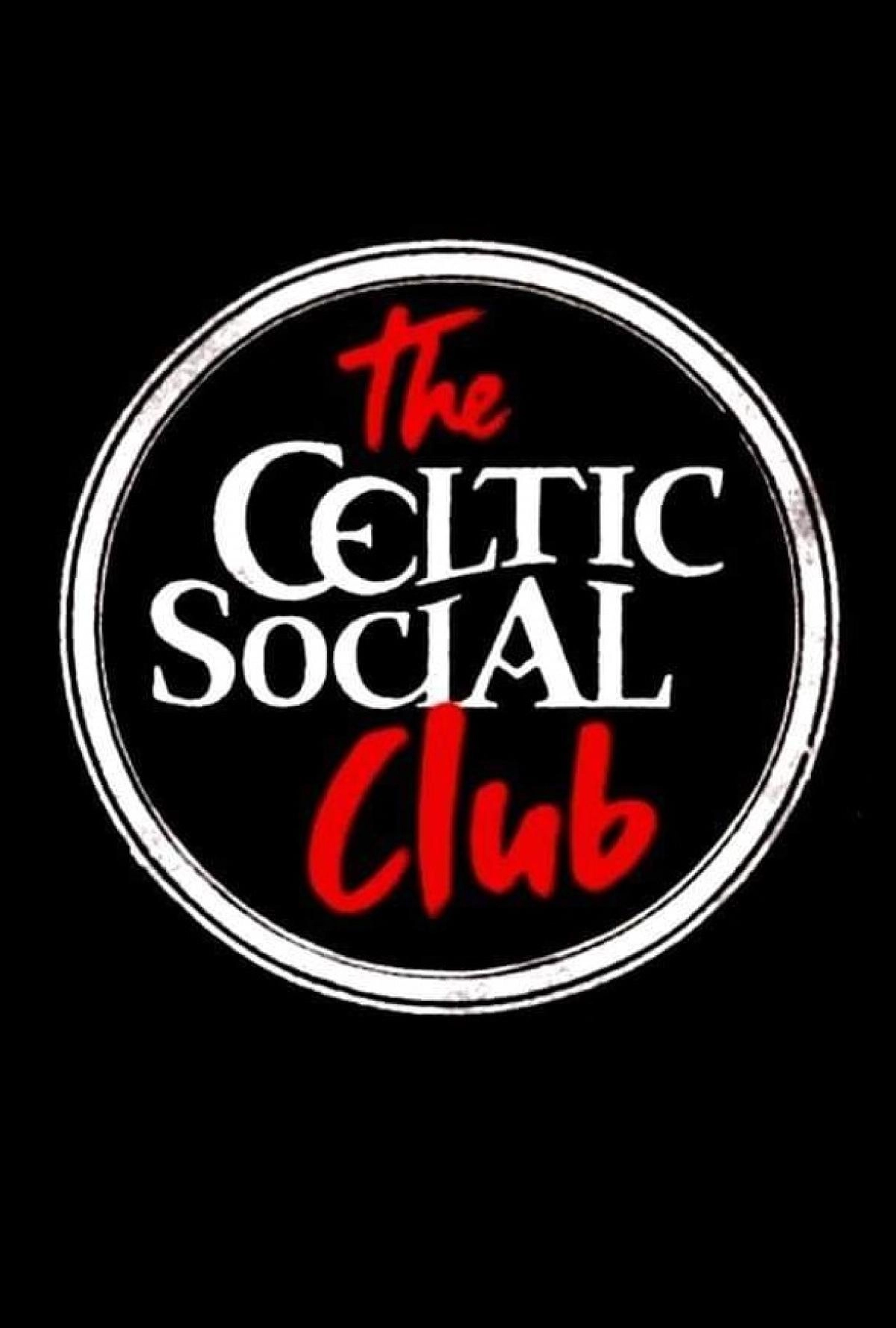 The Celtic Social Club at Le Liberte Tickets