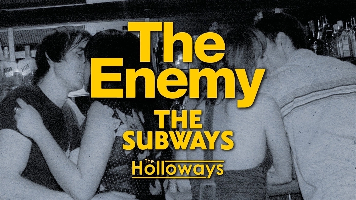 The Enemy - The Subways - The Holloways al O2 Academy Birmingham Tickets