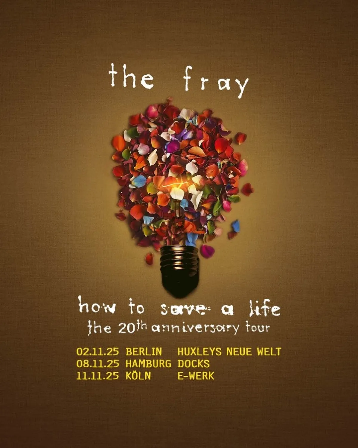 The Fray en Huxleys Neue Welt Tickets