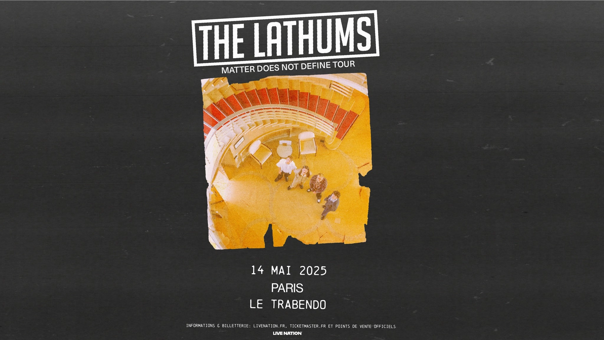 Billets The Lathums (Le Trabendo - Paris)