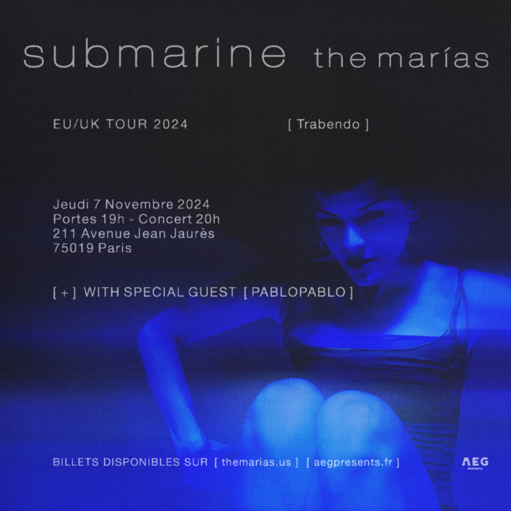 The Marias at Le Trabendo Tickets