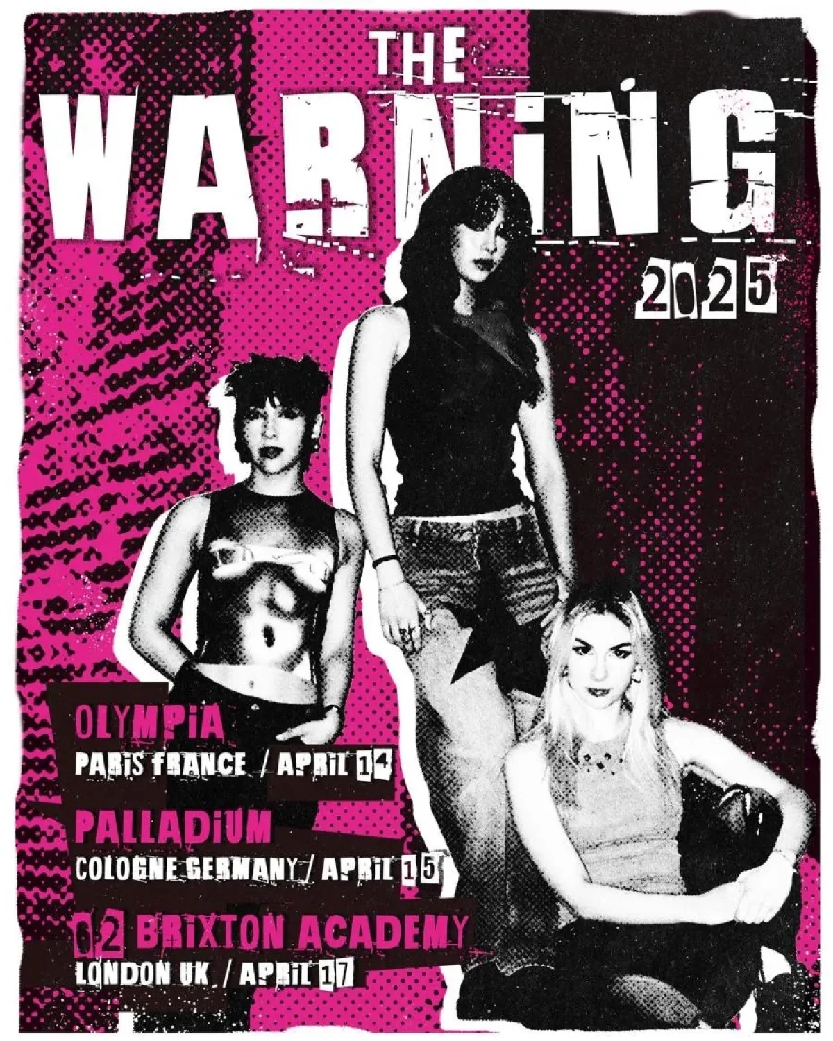 The Warning al Palladium Koln Tickets