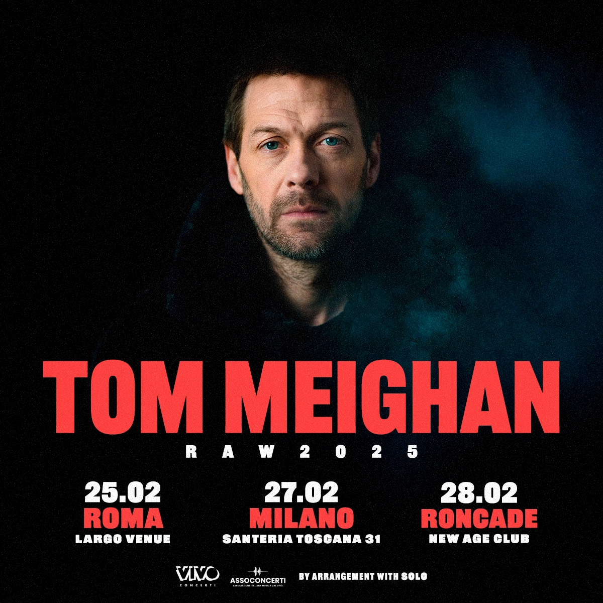 Tom Meighan at Santeria Toscana 31 Tickets