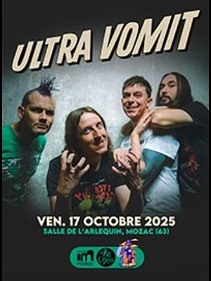 Billets Ultra Vomit (L'Arlequin Mozac - Mozac)