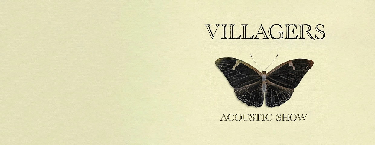 Villagers - Acoustic Shows at Strom Tickets