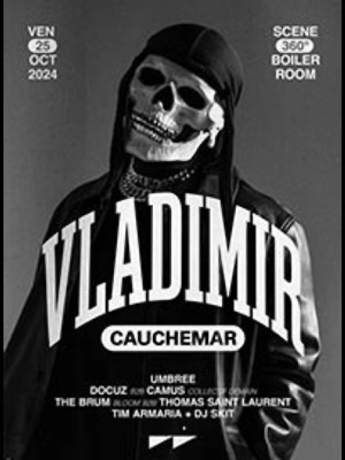 Vladimir Cauchemar - Scene 360 at Warehouse Nantes Tickets