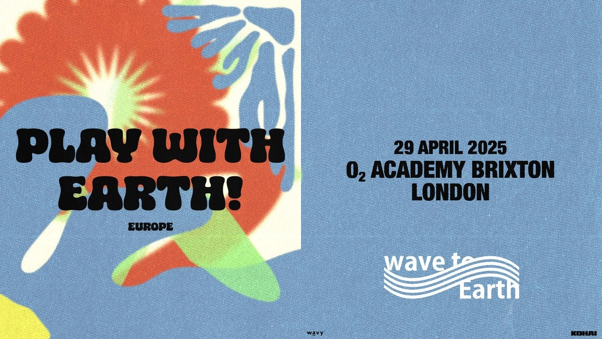 Billets wave to earth (O2 Academy Brixton - Londres)