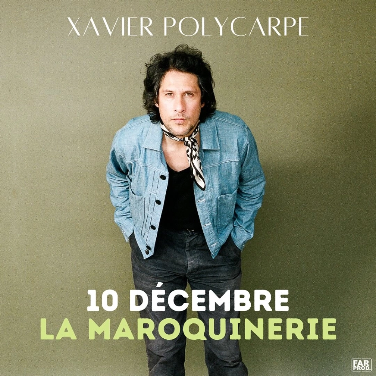 Xavier Polycarpe at La Maroquinerie Tickets