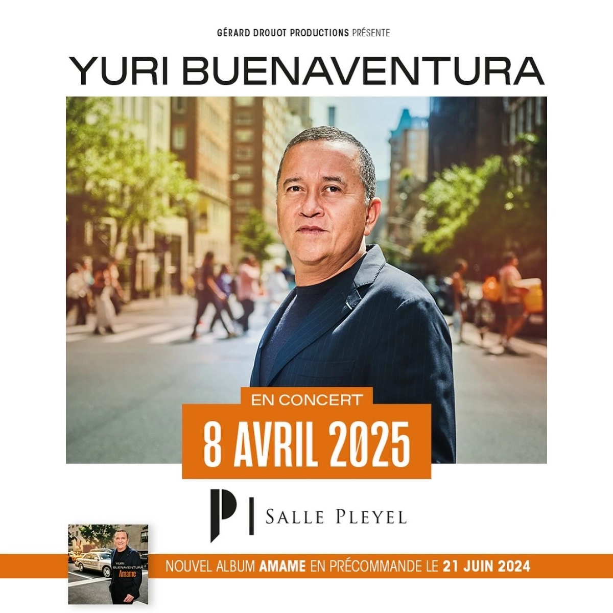Concert Yuri Buenaventura à Paris (Salle Pleyel) du 08 avril 2025