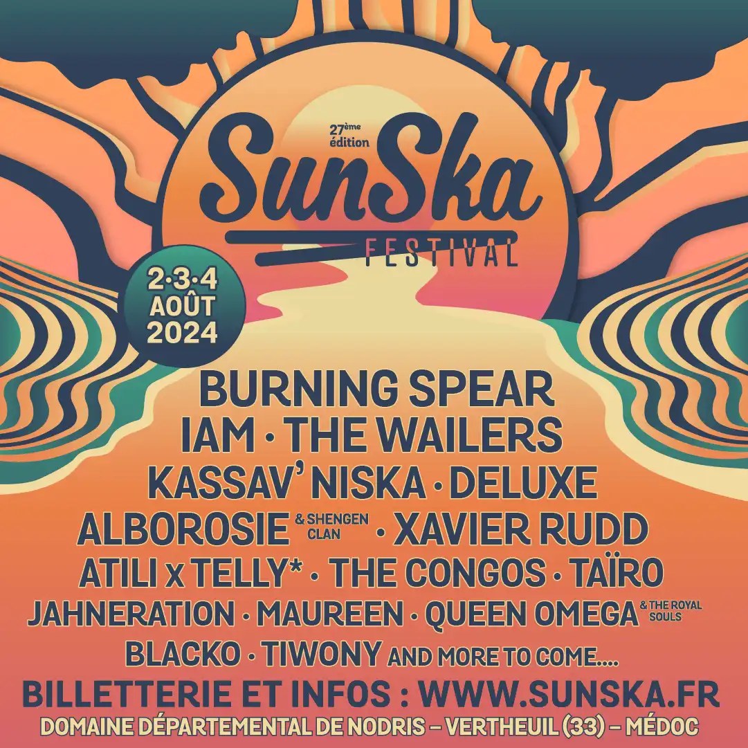 Billets et pass Sun Ska Festival 2024 Infos et prix des places de