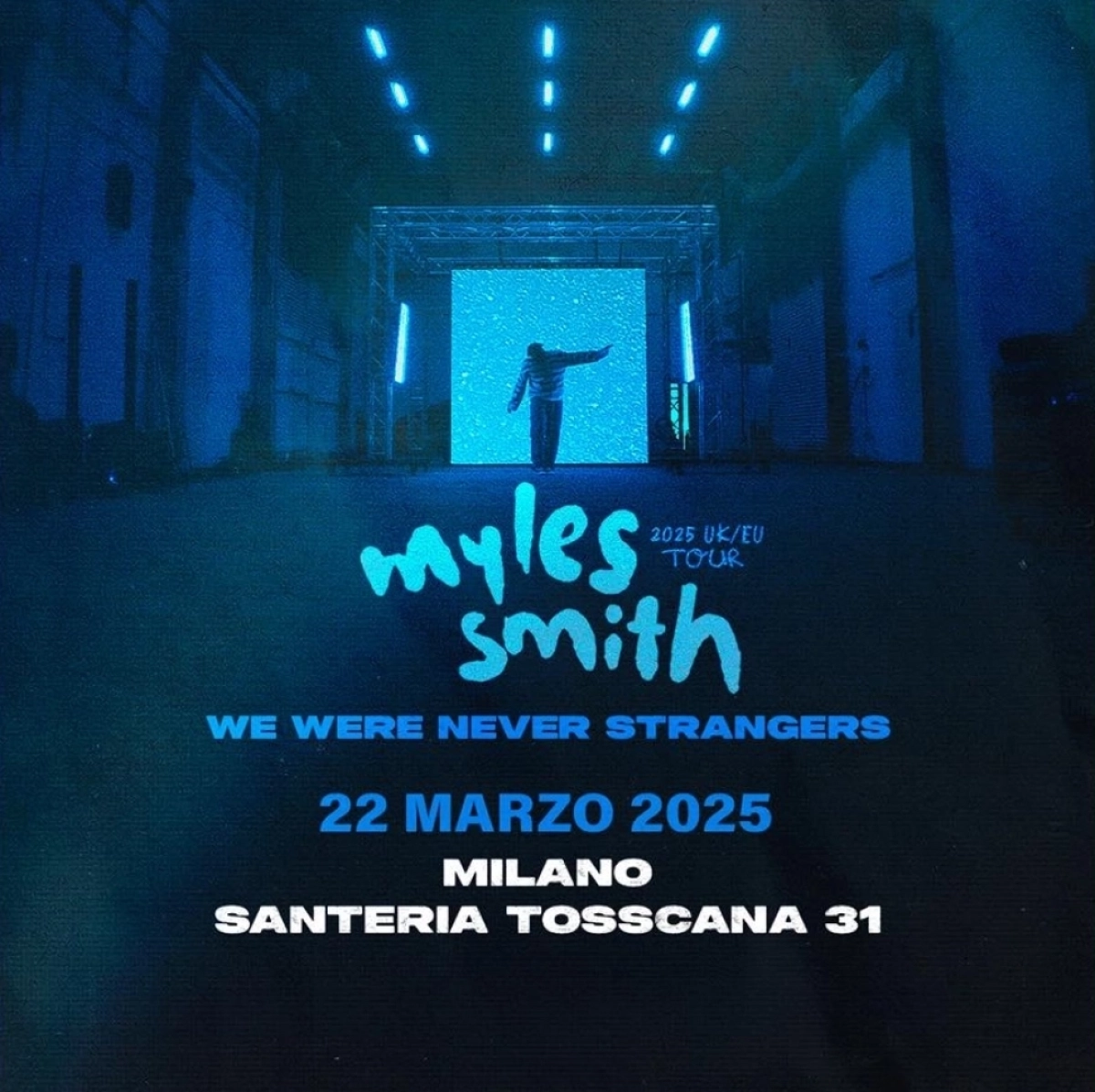 Tour di Myles Smith: Concerto a Milano alla Santeria Toscana 31